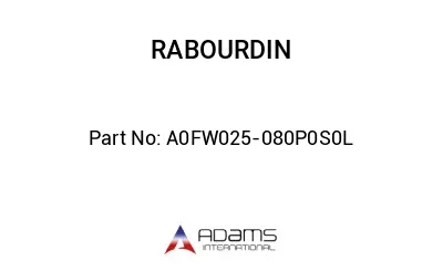 A0FW025-080P0S0L