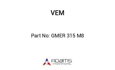 GMER 315 M8