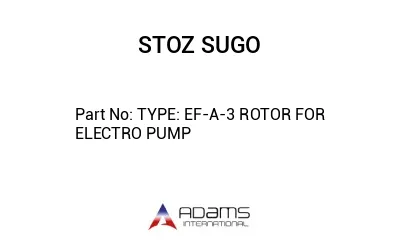 TYPE: EF-A-3 ROTOR FOR ELECTRO PUMP